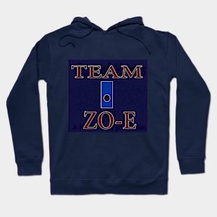 I'm with Team ZO-E Hoodie